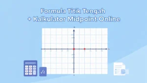 Kalkulator Titik Tengah Statistik & Geometri – Tutorial Step-by-Step