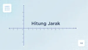 Kalkulator Jarak Antara Dua Titik Online