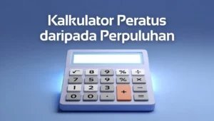 Panduan lengkap cara kira peratus dengan formula jelas, contoh langkah demi langkah dan penggunaan Kalkulator Peratus daripada Perpuluhan untuk kiraan tepat.