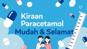 Dapatkan panduan lengkap kiraan paracetamol, termasuk dos untuk kanak-kanak & dewasa. Gunakan pengira dos paracetamol online untuk rawatan selamat di rumah.