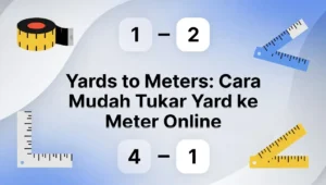 Tukar yards to meters dengan mudah dan tepat. Gunakan penukar yards ke meter online lengkap dengan formula, jadual cepat, dan contoh kiraan sebenar. Percuma & pantas!