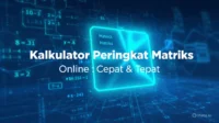 Kalkulator Peringkat Matriks Online Cepat & Tepat