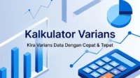 Kalkulator Varians Kira Varians Data Dengan Cepat & Tepat