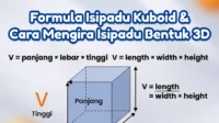 Formula Isipadu Kuboid & Cara Mengira Isipadu Bentuk 3D Formula Isipadu Kuboid & Cara Mengira Isipadu Bentuk 3D