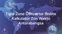 Time Zone Converter Online Kalkulator Zon Waktu Antarabangsa