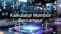 Kalkulator Nombor Bercampur Lengkap Dengan Formula dan Contoh Kalkulator Nombor Bercampur Lengkap Dengan Formula dan Contoh