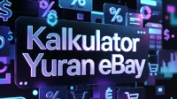 eBay Calculator Lengkap untuk Kira Yuran dan Profit Penjual