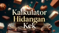 Kalkulator Hidangan Kek Mengikut Bilangan Tetamu Kalkulator Hidangan Kek Mengikut Bilangan Tetamu