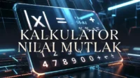 Kalkulator Nilai Mutlak Online Terbaharu Dengan Penjelasan Lengkap Kalkulator Nilai Mutlak Online Terbaharu Dengan Penjelasan Lengkap